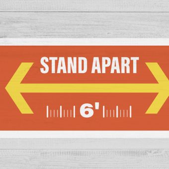 stand 6 feet apart sign - bay cities