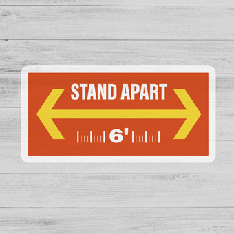 stand 6 feet apart sign - bay cities